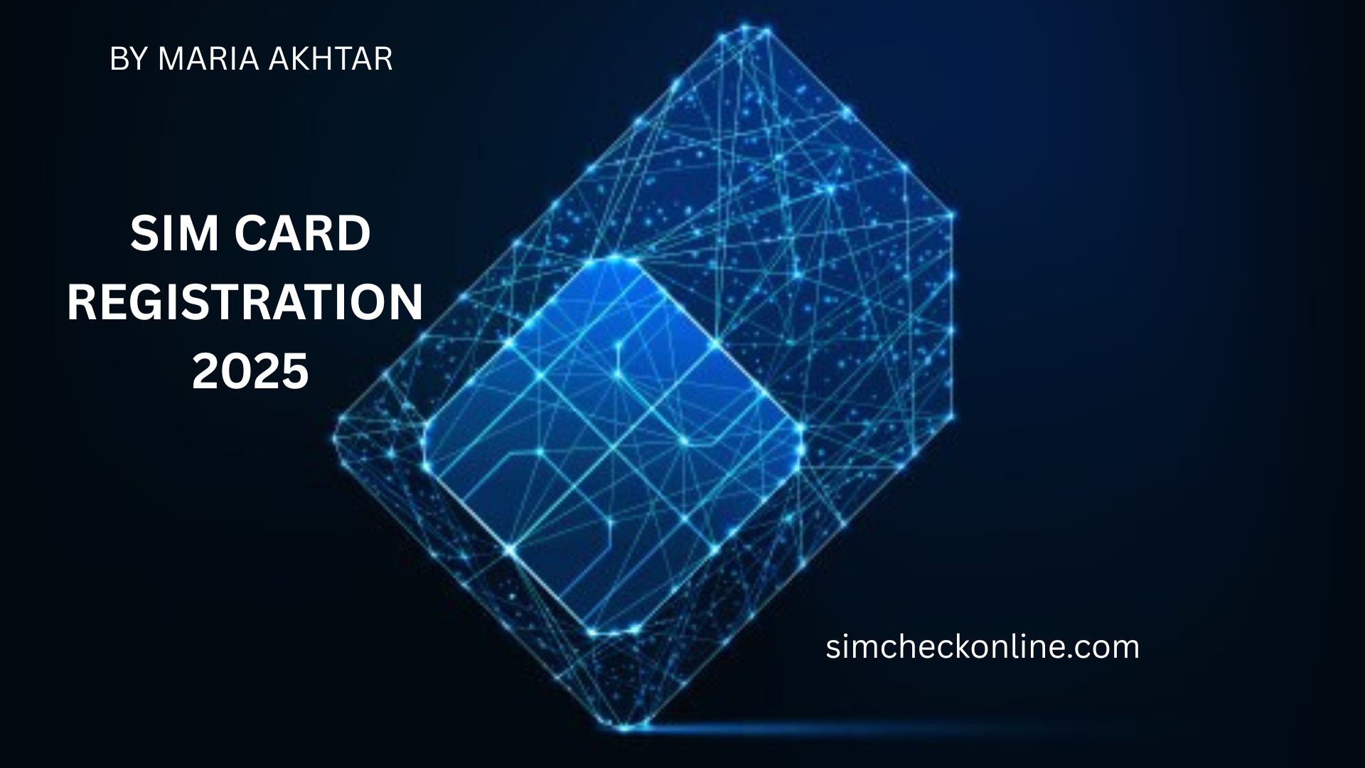 sim card registration 2025
