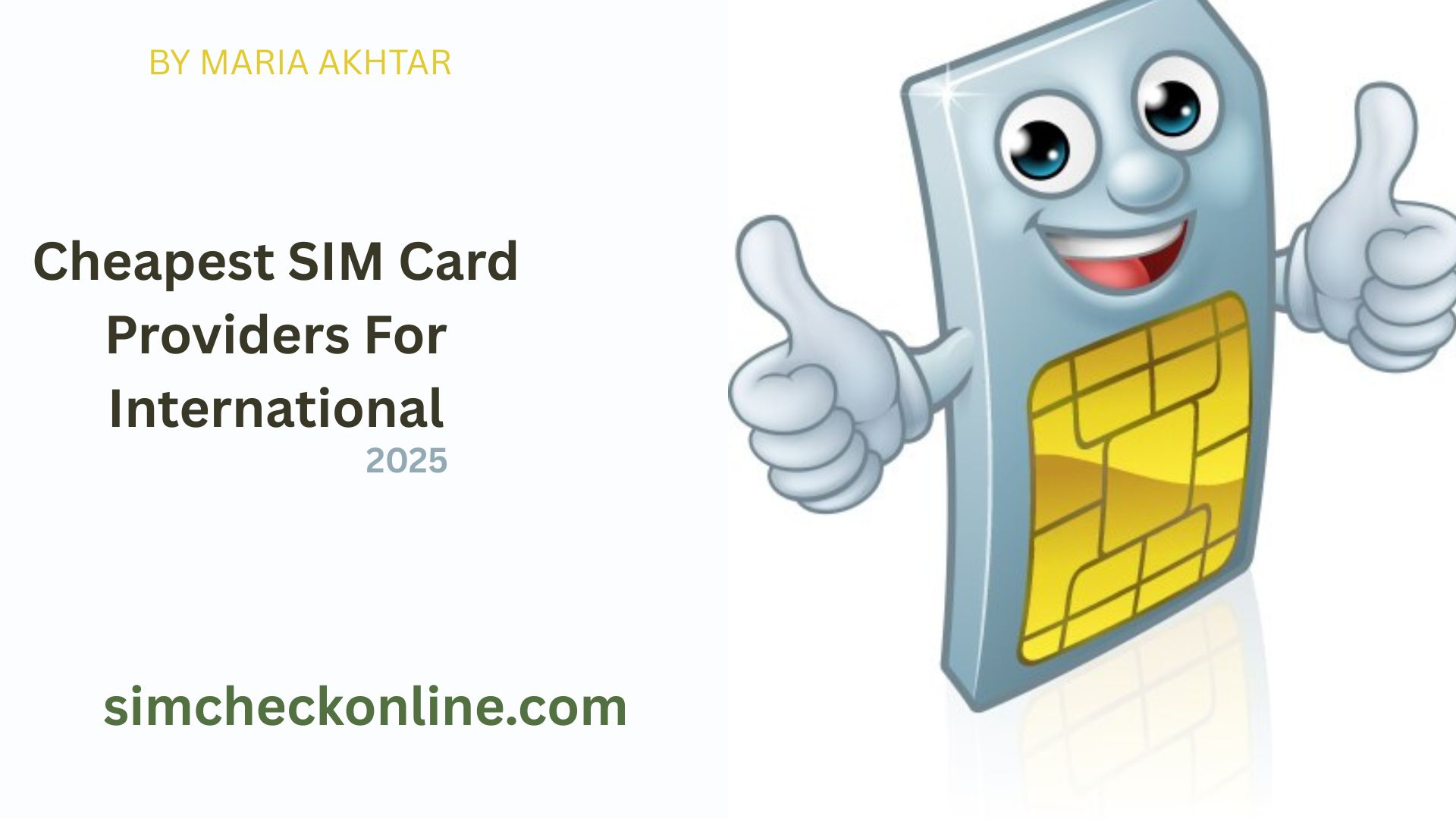 CHEAPEST SIM CARD PROVIDERS FOR INTERNATIONAL
