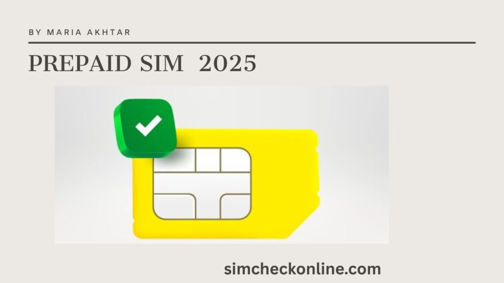 prepaid sim 2025
