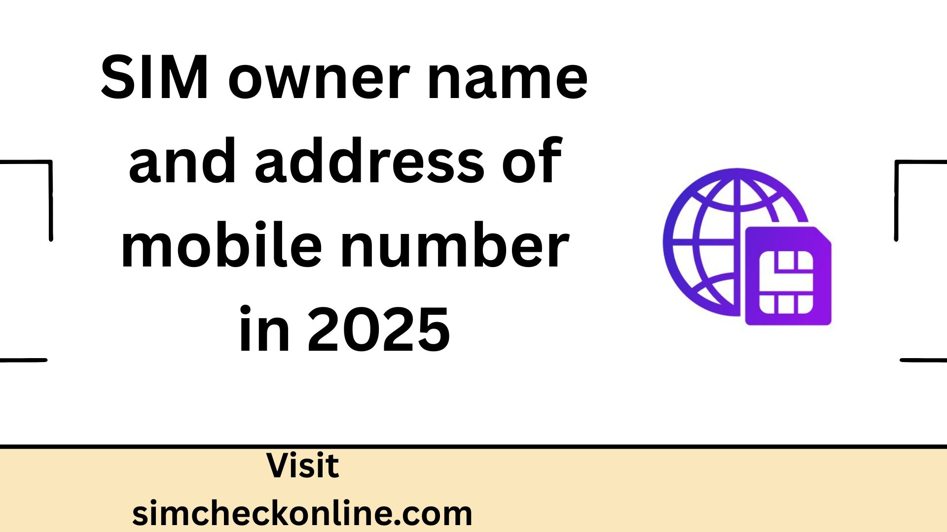 SIM owner name and address of mobile number